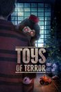 Toys of Terror (2020) : ของเล่นแห่งความหวาดกลัว