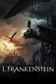 I, FRANKENSTEIN (2014) สงครามล้างพันธุ์อมตะ