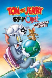 Tom and Jerry Spy Quest (2015) ทอมกับเจอร์รี่ ภารกิจสปาย