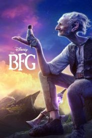 The BFG (2016) เดอะ บีเอฟจี ยักษ์ใหญ่หัวใจหล่อ